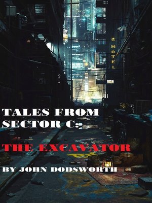 cover image of The Excavator